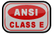 ANSI CLASS E