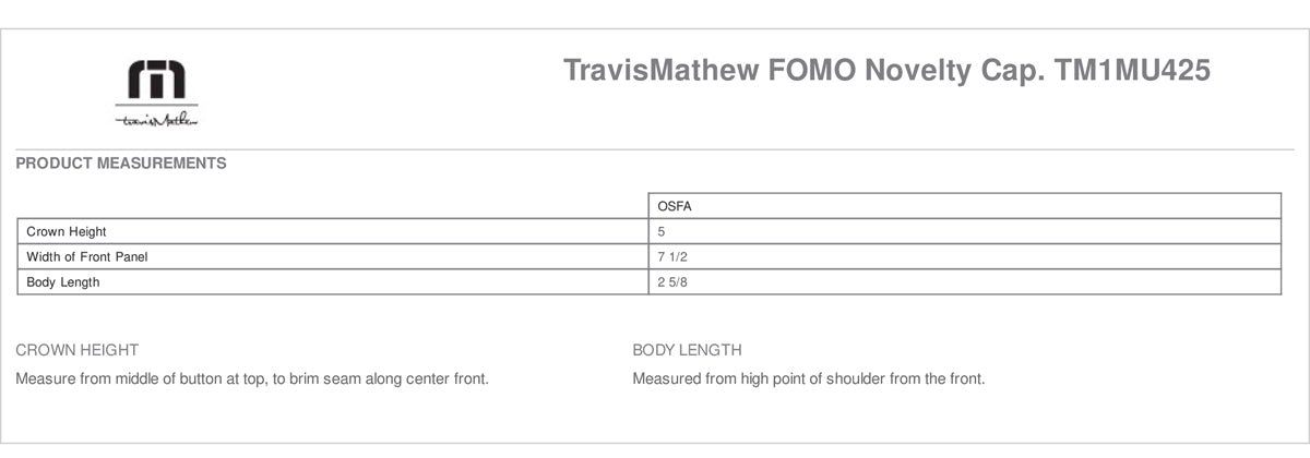 TravisMathew - FOMO Novelty Cap. TM1MU425 Size Chart