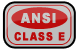 ANSI CLASS E